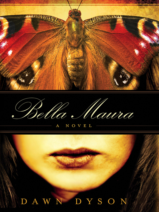 Title details for Bella Maura by Dawn Dyson - Available